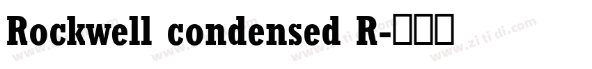 Rockwell condensed R字体转换